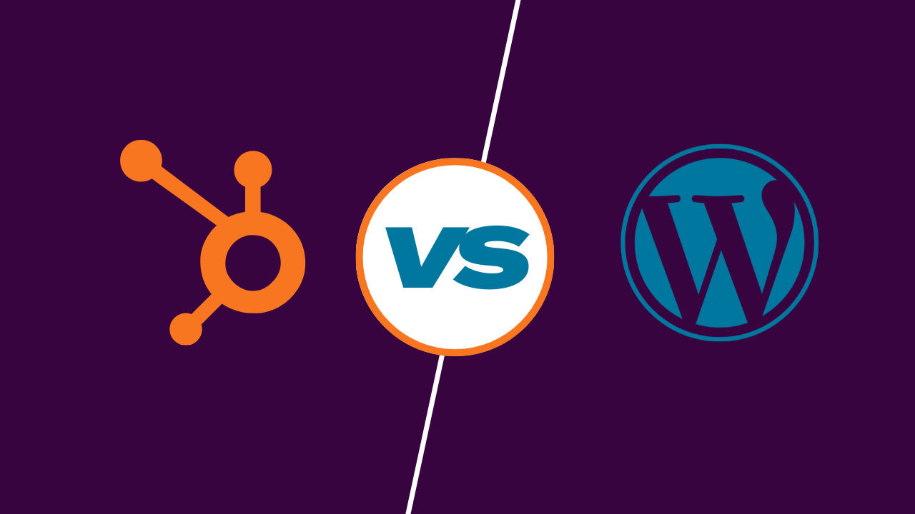 Hubspot Vs Wordpress Cms Which Is Right For Your Business